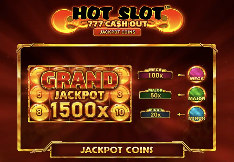 Collect the Grand Coin and win 1500 time your bet!