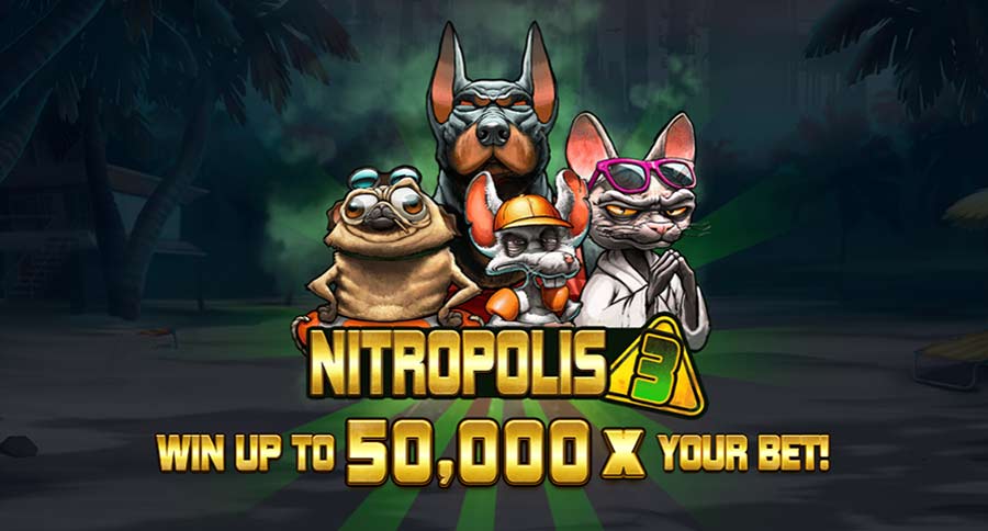 Nitropolis 3 slot - Win up to 50,000 x your bet